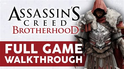 assassin's creed brotherhood guide.